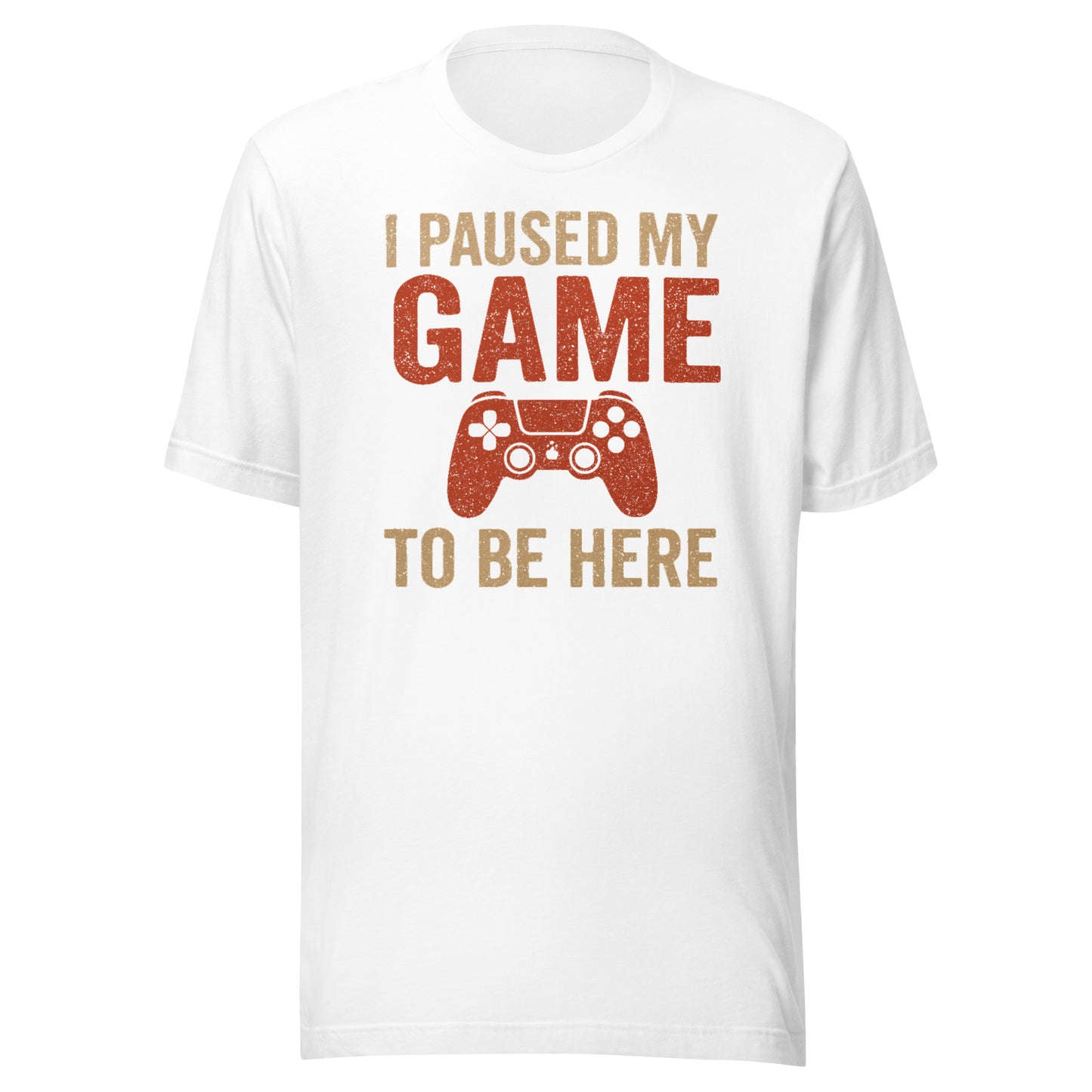 I Paused My Game Tee - Blurb Shirts