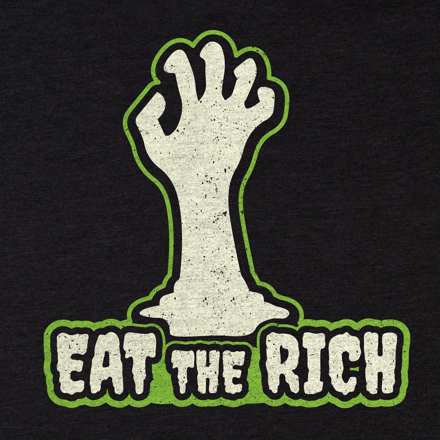 Eat The Rich Zombie Hand Tee - Blurb Shirts