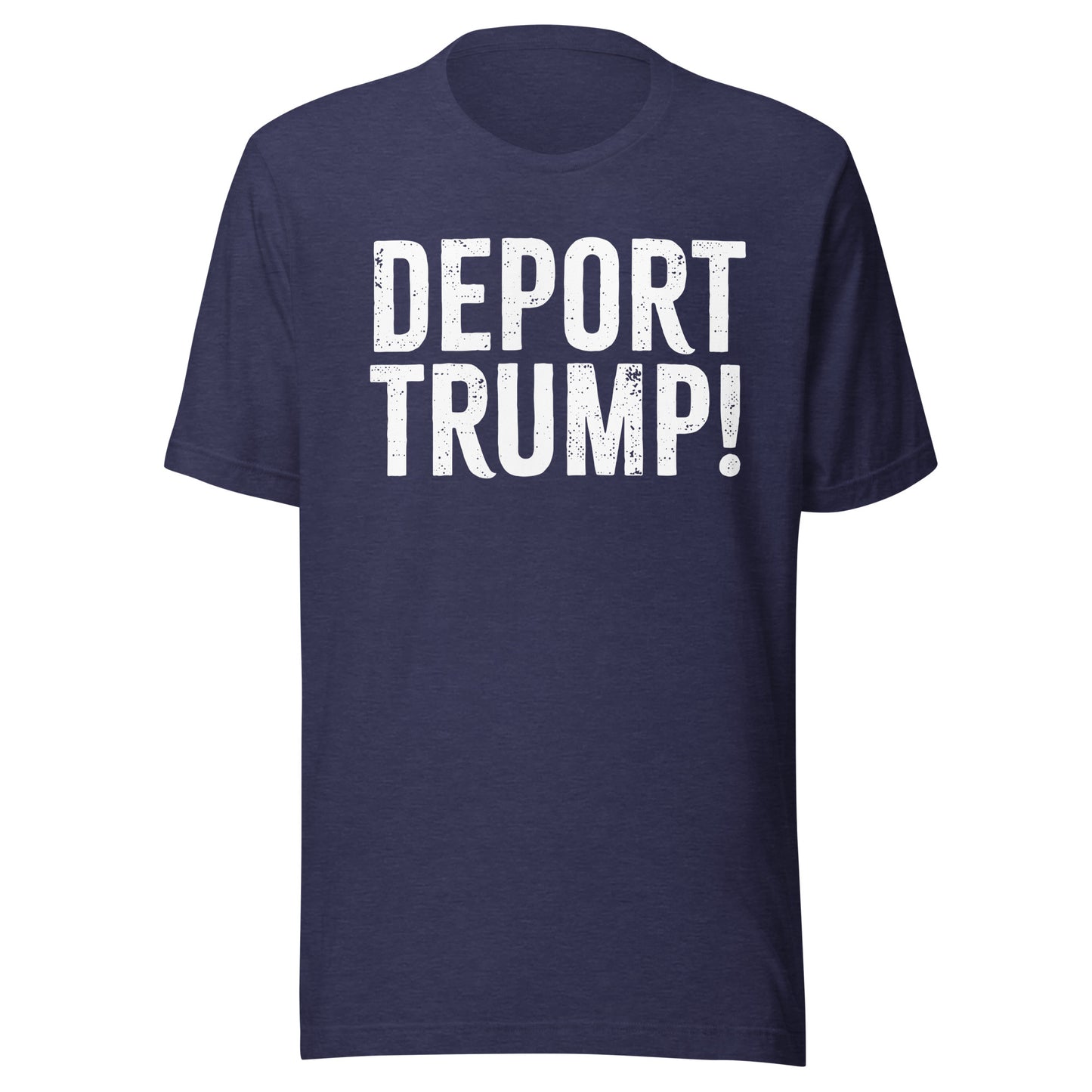 Deport Trump Tee - Blurb Shirts