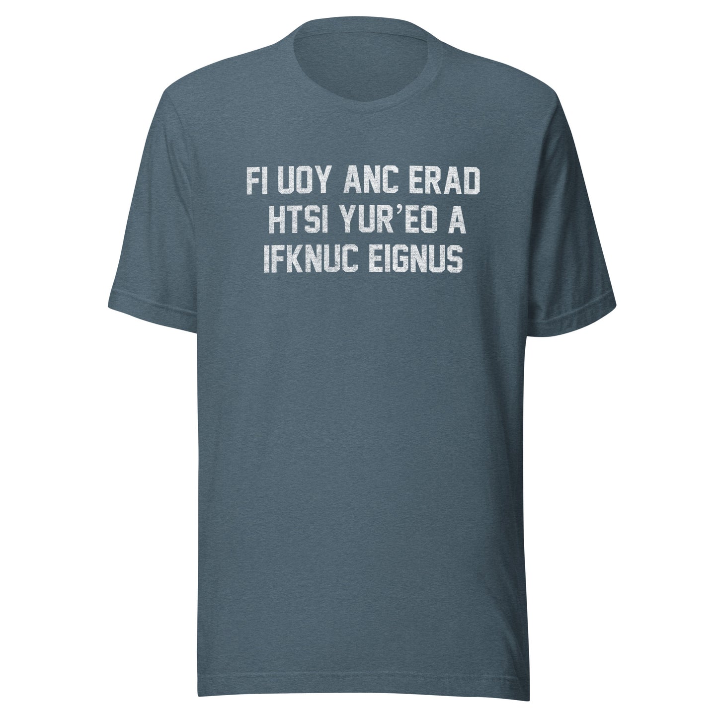 If You Can Read This Genius Tee - Blurb Shirts