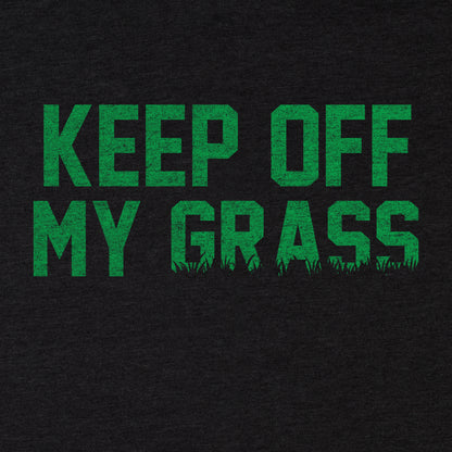 Keep off My Grass Tee - Blurb Shirts
