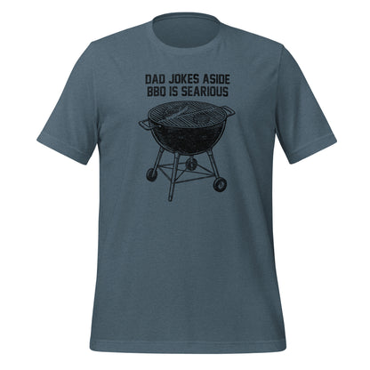 Dad Jokes Aside, BBQ is Searious Tee - Blurb Shirts
