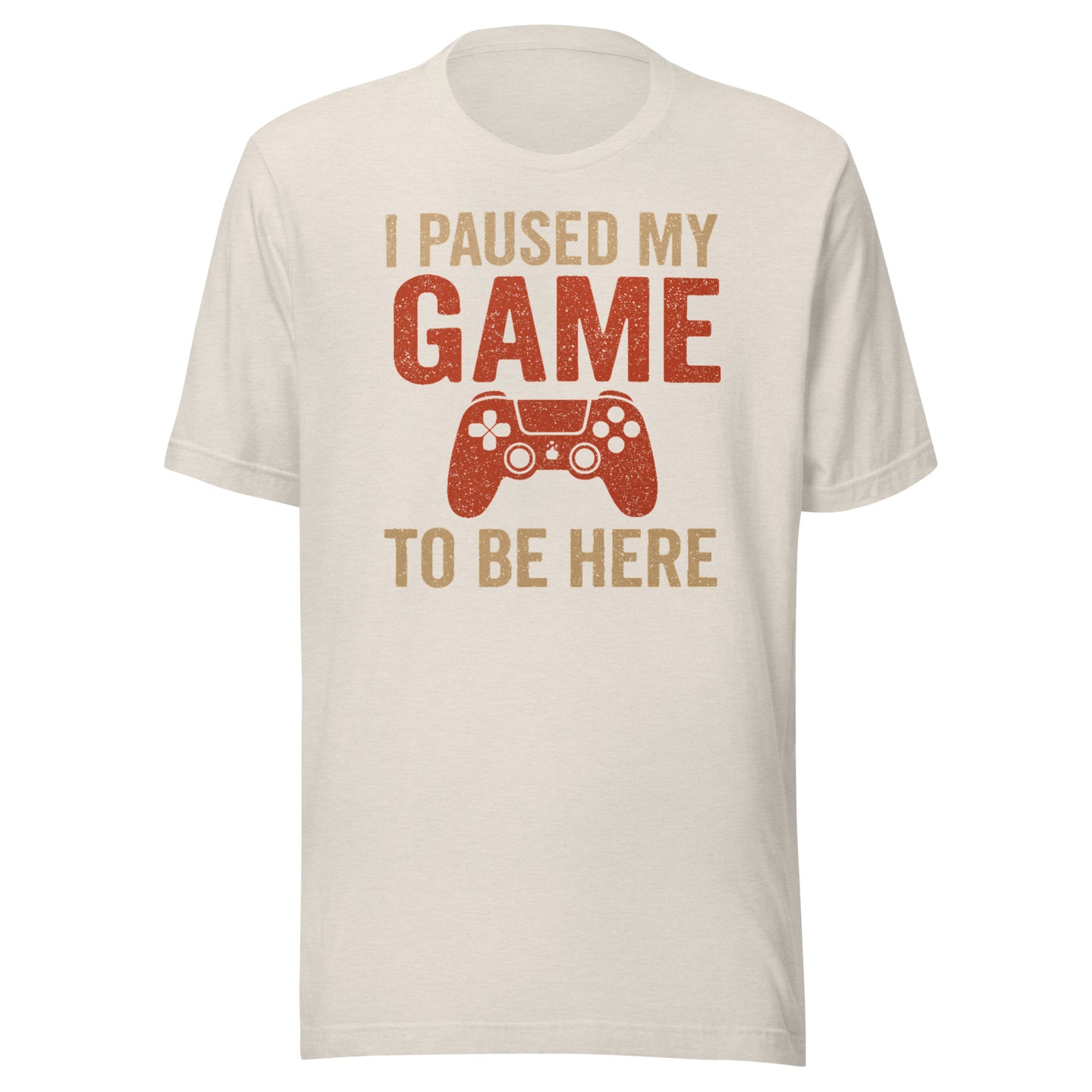 I Paused My Game Tee - Blurb Shirts