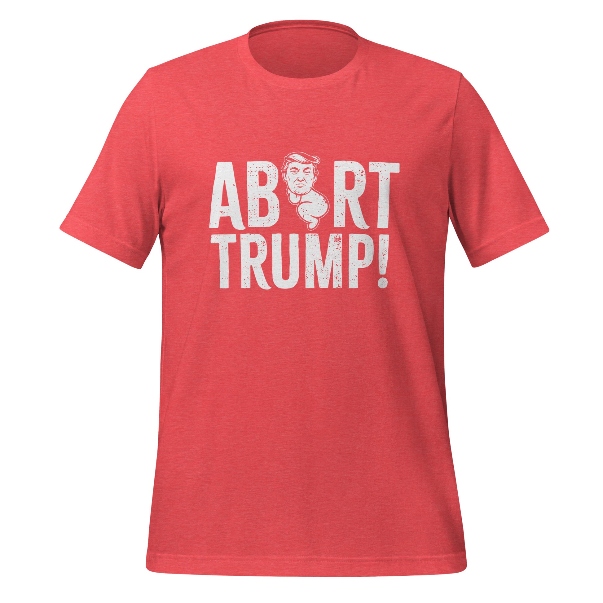 Abort Trump Tee - Blurb Shirts