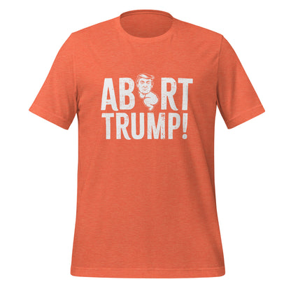 Abort Trump Tee - Blurb Shirts