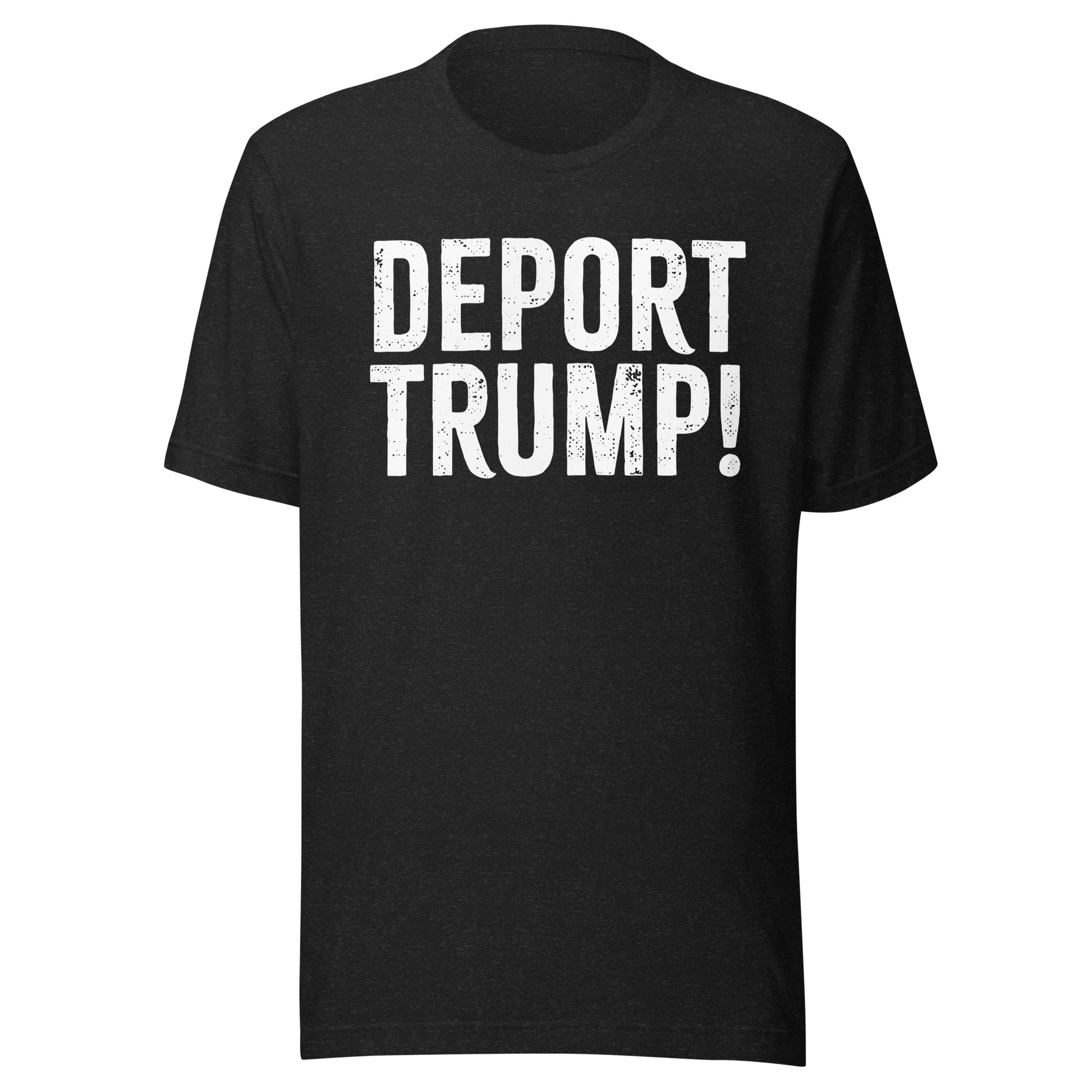 Deport Trump Tee - Blurb Shirts