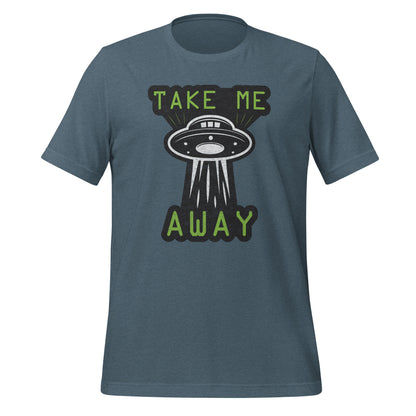 Take Me Away UFO Tee - Blurb Shirts