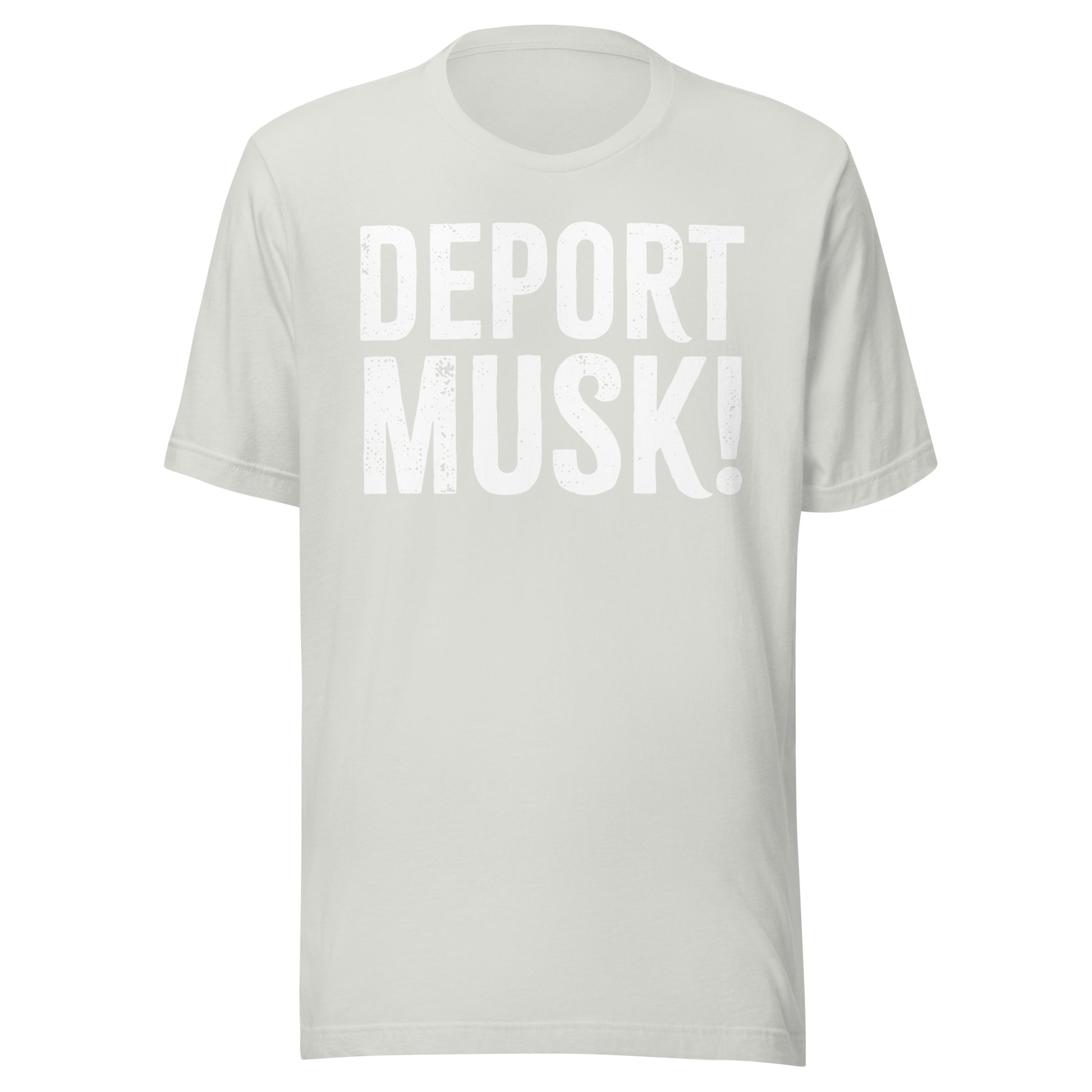 Deport Musk Tee - Blurb Shirts