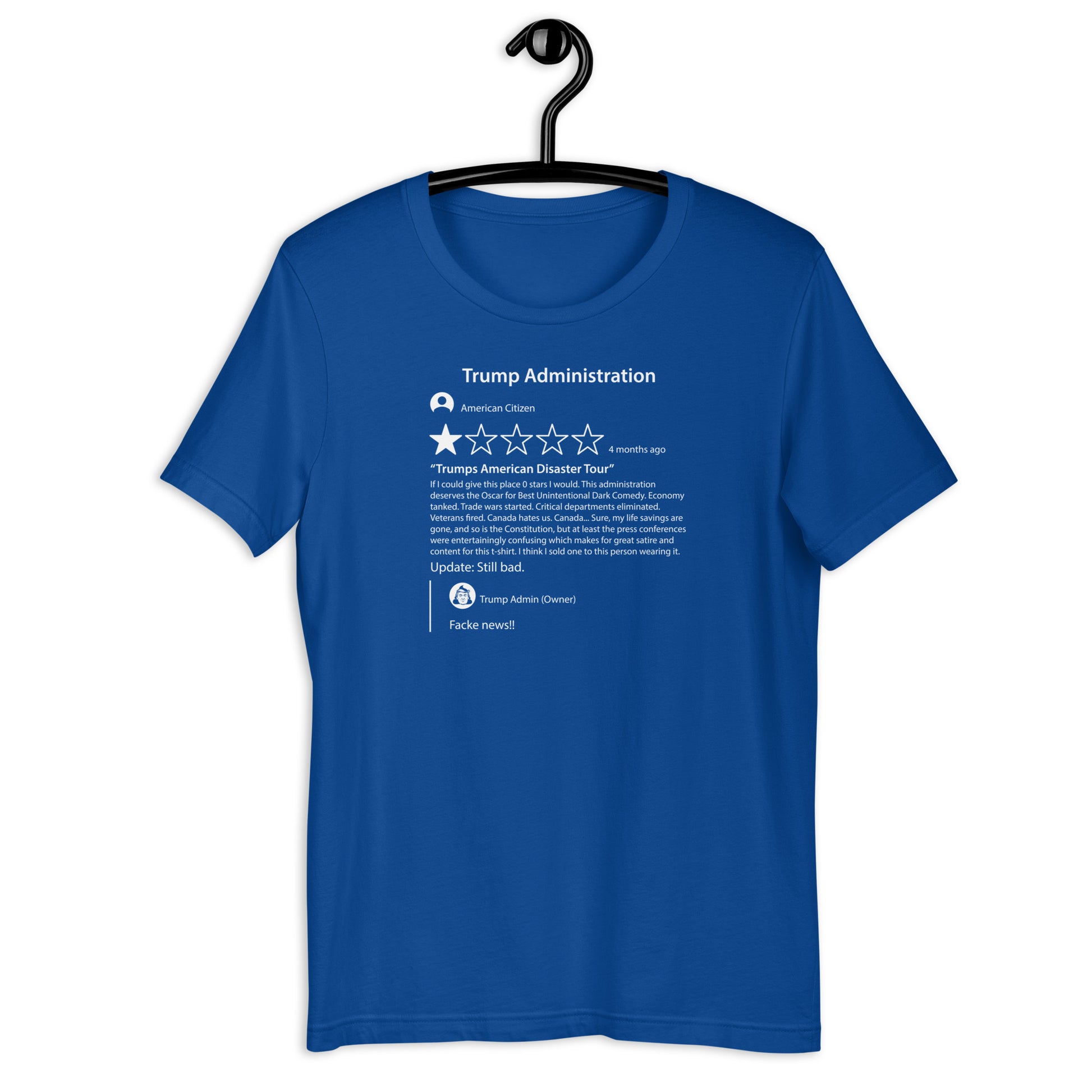 Trump Admin Google Review Tee - Blurb Shirts