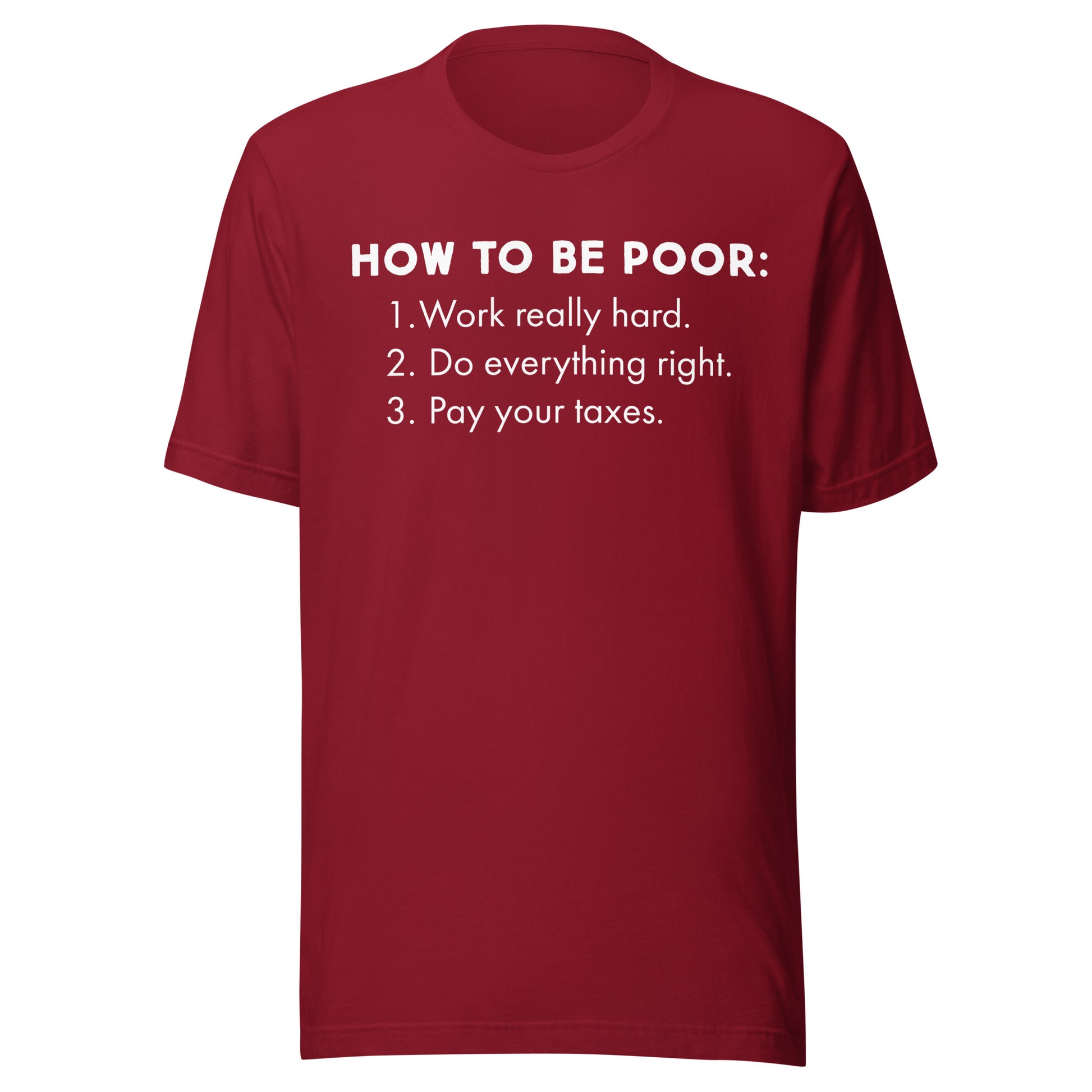 How To Be Poor Tee - Blurb Shirts