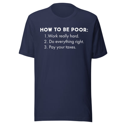 How To Be Poor Tee - Blurb Shirts