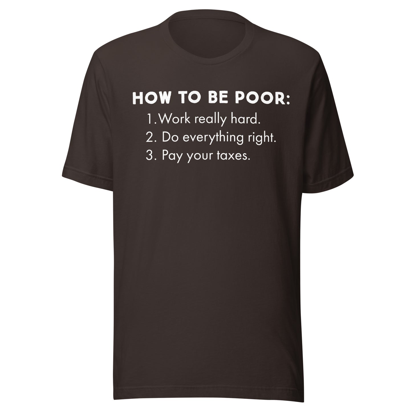 How To Be Poor Tee - Blurb Shirts